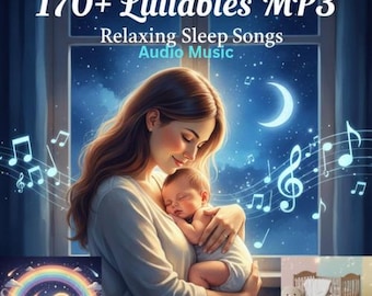 170+ Lullabies MP3 Bundle | Calming Sleep Songs for Babies (Mother's Songs)