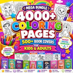 Può includere: Un pacchetto digitale con oltre 4000 pagine da colorare e 500 copertine di libri per bambini e adulti. L'immagine mostra vari temi, tra cui animali, fantasy e festività, con il testo "MEGA BUNDLE" e "COLORING PAGES".