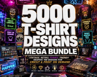 5000 T-Shirt Designs Mega Bundle | Vintage, Retro, Funny, Trendy Graphics (svg, png, eps, dxf)