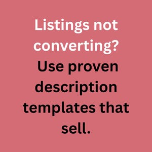 Könnte beinhalten: Ein rot-rosa Hintergrund mit weißem Text: "Listings not converting? Use proven description templates that sell."