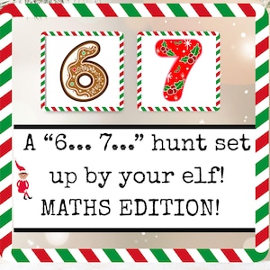 A Printable “6...7... Meme” Elf Hunt - Maths Edition!