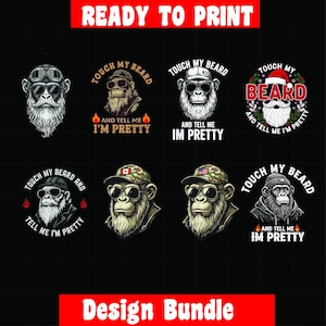 Puede incluir: Un conjunto de diseños con ilustraciones de gorilas barbudos con gafas de sol. El texto incluye "Touch My Beard" y "And Tell Me I'm Pretty". Los diseños son de varios estilos.