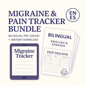 May include: A digital migraine and pain tracker bundle. The image shows a tablet with "Migraine Tracker" on the screen, and a stack of bilingual English and Spanish pain tracker sheets. The text reads "Migraine & Pain Tracker Bundle" and "Bilingual PDF (EN/ES)".