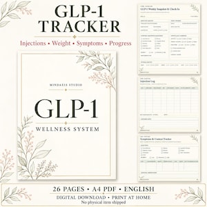 Può includere: Un sistema di monitoraggio del benessere GLP-1 in formato PDF A4 da 26 pagine. La copertina presenta il testo GLP-1 TRACKER e GLP-1 WELLNESS SYSTEM con illustrazioni botaniche. Include pagine per snapshot settimanali, registri di iniezioni.
