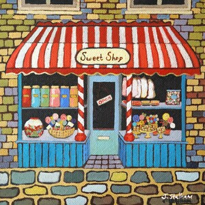 May include: A painting of a sweet shop with a red and white striped awning. The shop has a blue facade, a door with an "Open" sign, and shelves filled with jars and baskets of sweets. The words "Sweet Shop" are above the door.