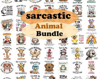 Sarcastic PNG Bundle, Funny Quotes T-Shirt PNG, Adult Humor Designs, Trendy Animal Saying PNG, Sublimation Files