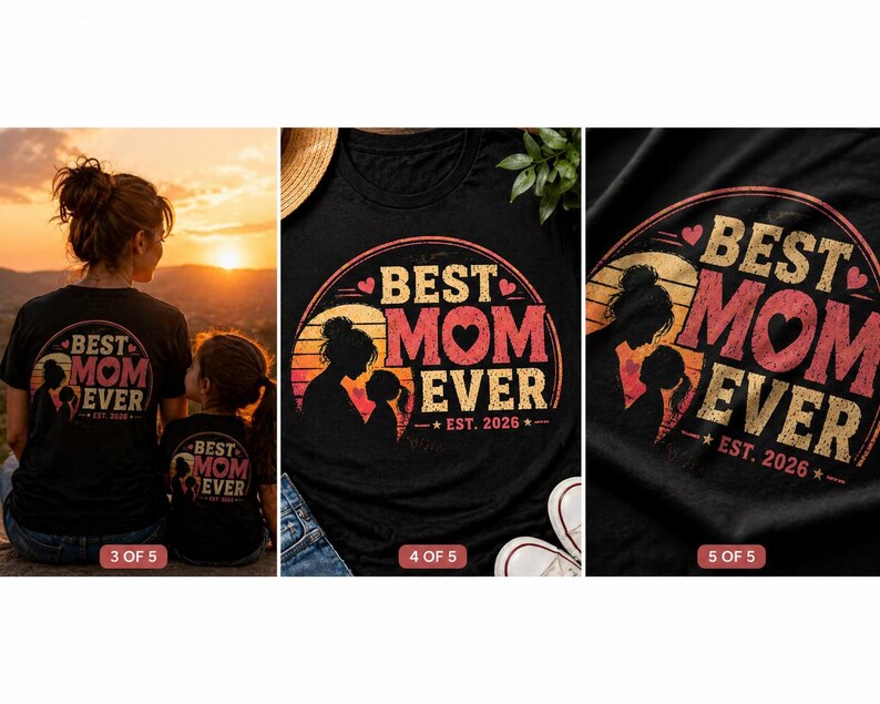 K&ouml;nnte beinhalten: Schwarze T-Shirts mit einem grafischen Design, das "Best Mom Ever" in einem kreisf&ouml;rmigen Design mit einer Mutter-Kind-Silhouette zeigt. Das Design enth&auml;lt den Text "Est. 2026" in Rot-, Orange- und Gelbt&ouml;nen.