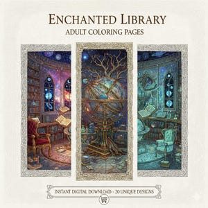 以下が含まれることがあります： 「Enchanted Library」の大人の塗り絵の画像。表紙には、天体の要素、本棚、アンティーク家具を備えたファンタジー図書館のシーンの3つの詳細なイラストが描かれています。テキストは「Instant Digital Download - 20 Unique Designs」と書かれています。