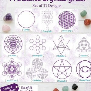 May include: A set of 11 printable crystal grids with various geometric designs in purple on a white background. The designs include a circle, Tree of Life, Flower of Life, Sri Yantra, and more. The text "Printable Crystal Grids" is at the top.