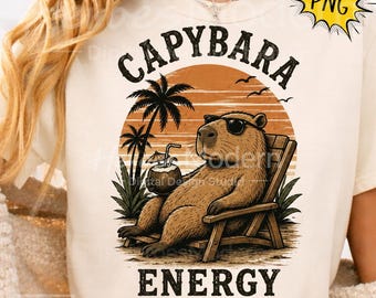 Capybara Energy PNG: Funny Vacation Capybara Quote PNG, Chill Animal Humor png, Cute Meme Clipart Shirt (Digital Download)