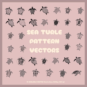 May include: A collection of 35 vector illustrations of sea turtles in various patterns and designs, set against a muted pink background. The text "SEA TURTLE PATTERN VECTORS" is displayed in a bold, rounded font. The image includes the text "35 SCALABLE VECTOR Illustrations 5000px 300 dpi".