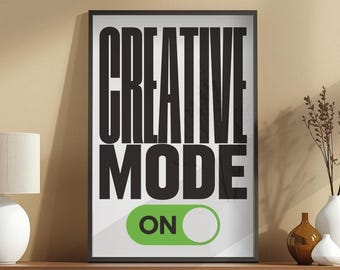Creatieve modus op typografieprint, moderne poster voor motiverende productiviteit op kantoor (digitale download)