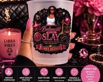 Libra Season PNG Tumbler Cup Wrap Sticker | Balanced But I Still Slay Libra Birthday Digital Download | Black Girl Libra Zodiac Gift