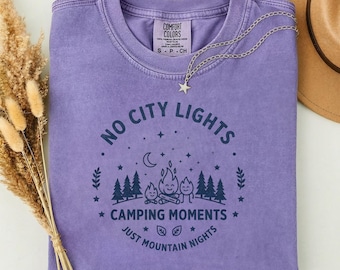 No City Lights Camping Graphic Tee, Mountain Nights Shirt, Outdoor Adventure Gift