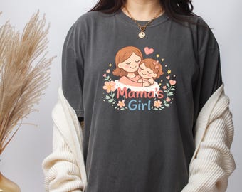 Mama's Girl Shirt, Mother Daughter Graphic Tee, Floral Hug Illustration, Girl Mom Apparel
