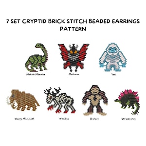 May include: A 7 set cryptid brick stitch beaded earrings pattern featuring pixelated designs of Mokele Mbembe, Mothman, Yeti, Woolly Mammoth, Wendigo, Bigfoot, and Stegosaurus. Each creature is rendered in colorful beads with text labels below.