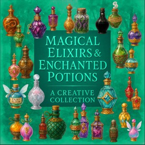 Könnte beinhalten: Eine Sammlung von Fantasy-Trankflaschen in verschiedenen Formen, Farben und Designs. Die Flaschen sind mit "Magical Elixirs & Enchanted Potions" und "Fairy Elixir" beschriftet, mit einem kreativen Sammlungsthema. Die Flaschen haben verzierte Verschlüsse und dekorative Elemente.