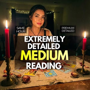 Könnte beinhalten: Eine Frau sitzt an einem Tisch mit Tarotkarten, beleuchtet von zwei roten Kerzen in verzierten Haltern. Der Text lautet "EXTREMELY DETAILED MEDIUM READING" mit "SAME HOUR" und "PREMIUM DETAILED" in den Ecken.