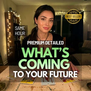May include: A woman with dark hair and a black top is seated at a table with tarot cards. The image includes text that reads "Premium Detailed What's Coming To Your Future" and "Same Hour". A "Best Seller" badge is also visible.
