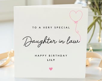 To a Very Special Daughter in Law Birthday Card, Happy Birthday Lily, Birthday Greeting, Special Occasion Card, Balloon , Unique Gift"