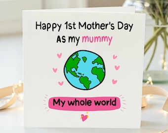 Happy 1st Mother’s Day Card, New Mom Card, Baby’s First Mother’s Day Gift, Personalized Mum Card, My Whole World, Gift for Her