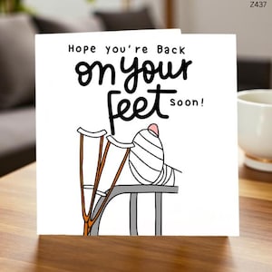 Carte de rétablissement, voeux de rétablissement personnalisé, béquilles et bandage, cadeau encourageant