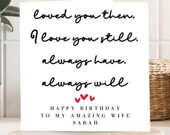 Personalised Birthday Card for Wife, Love Quote Design, Happy Birthday, Special Wife Card, Personalised Gift for Wife,Romantic Birthday Card