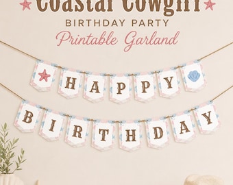 Coastal Cowgirl Child Birthday Garland Party Printable and Editable for Kid Event