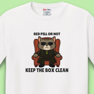 Funny Litter Box Cat Shirt, Keep The Box Clean Tee | Cat Boss Collection