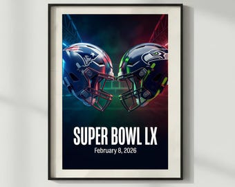 Super Bowl LX Helmet Art Print | Patriots vs Seahawks (Digital Download)