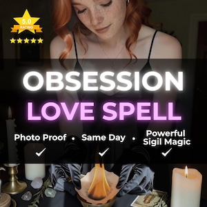 May include: Image featuring the words "OBSESSION LOVE SPELL" in white and pink. The image includes a woman with red hair and freckles, and a ritual with candles and a burning paper. Text also reads "Photo Proof", "Same Day", and "Powerful Sigil Magic".