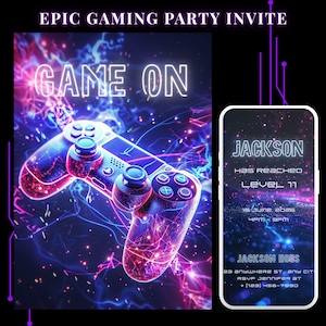 May include: A digital invitation for an epic gaming party. The design features a glowing game controller with the words "GAME ON" in neon. A smartphone displays event details: name, level, date, time, and RSVP information.