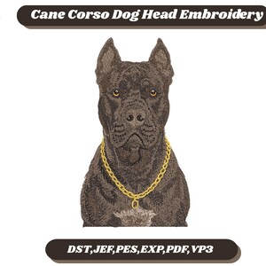 May include: An embroidered image of a Cane Corso dog's head, with detailed features and a gold chain. The image includes the text "Cane Corso Dog Head Embroidery" and "9 sizes".