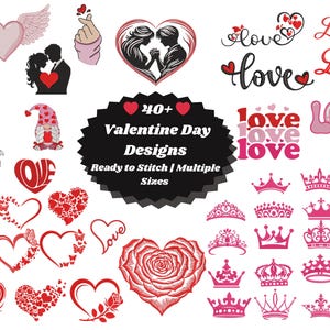 以下が含まれることがあります： バレンタインデーのデザインコレクション。ハート、王冠、カップルのシルエットが含まれています。画像には、さまざまなフォントとスタイルで「Love」という単語が表示され、「40+ Valentine Day Designs Ready to Stitch | Multiple Sizes」というテキストも含まれています。