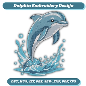 Op de afbeelding: Een borduurontwerp met een blauwe dolfijn die uit het water springt met spatten en bubbels. De tekst Dolphin Embroidery Design staat bovenaan, 7 sizes links en de bestandsformaten DST, HUS, JEF, PES, SEW, EXP, PDF, VP3 staan onderaan.