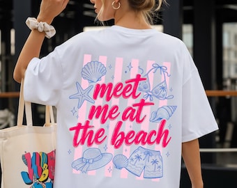 Meet Me At The Beach Shirt, Summer Vacation Tee, Coastal Trendy Family Trip Shirt, Vacation Aesthetic Shirt, Summer Beach Lover T-shirt