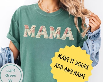 Custom Mama Nana Gigi Shirt, Personalized Name Tee, Comfort Colors Custom Text Shirt, Gift for Mom Grandma, Any Name Shirt