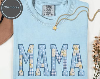 Comfort Colors® Mama Shirt, Faux Patchwork Floral Mom Tee, Cottagecore Mom Gift, Soft Blue Mama Design