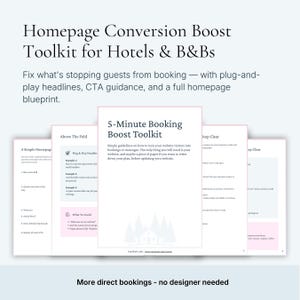 Peut inclure: Image promotionnelle pour un "Homepage Conversion Boost Toolkit for Hotels & B&Bs". L'image présente plusieurs pages blanches avec du texte et des bordures roses, dont "5-Minute Booking Boost Toolkit" et "Above The Fold". Le texte promeut les réservations directes.