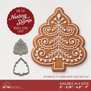 May include: A brown gingerbread cookie shaped like a Christmas tree with white icing details, accompanied by a gray nesting stamp and a cookie cutter. Text reads: ADD THE Nesting Stamp MAKES ICING EASY! 3D PRINTED TO ORDER WITH FOOD-SAFE PLA. AVAILABLE IN 4 SIZES 3" 3.75" 4.5" 5".