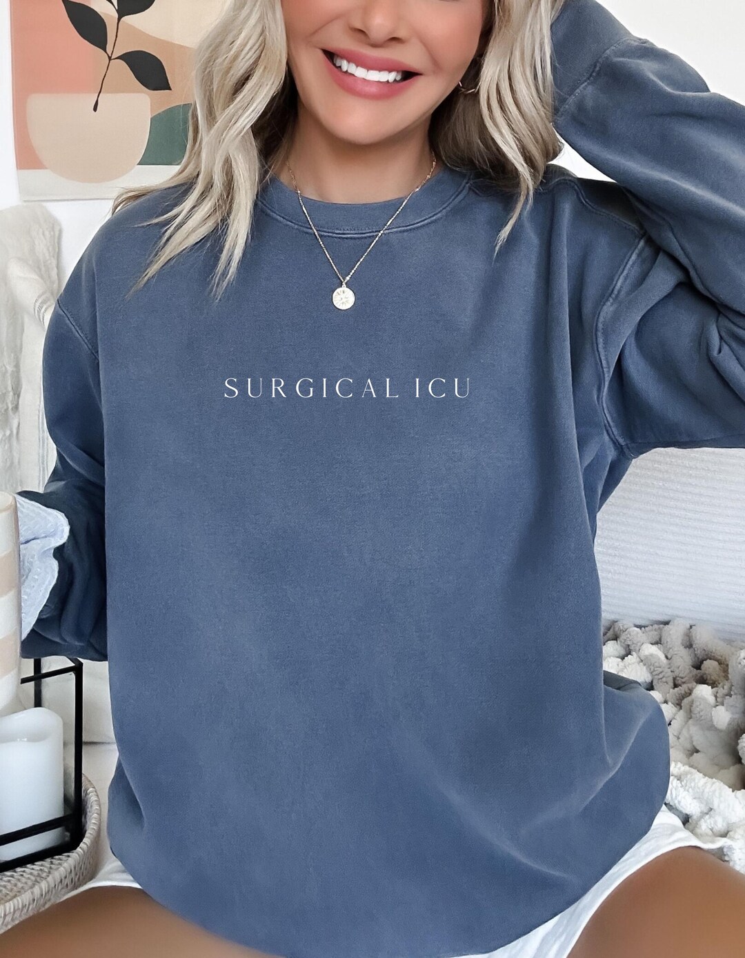 Surgical ICU Sweatshirt , Comfort Colors Sweatshirt , SICU Sweatshirt ...