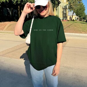 Dibs On The Coder-shirt, cadeau voor programmeurs, verjaardagscadeau voor softwareontwikkelaars, afstudeercadeau informatica, bedankje voor het programmeerteam afbeelding 10