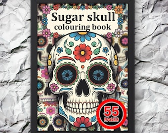 52+ Page Sugar Skull Coloring Book for Kids & Adults | Day of the Dead Digital Coloring Book | Instant Download