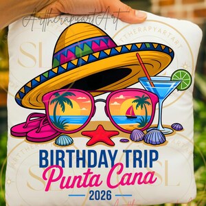 May include: White pillow with a colorful beach-themed design. Features a yellow sombrero, pink sunglasses with a sunset scene, a cocktail, and the text "BIRTHDAY TRIP Punta Cana 2026". Includes a red starfish and seashells.