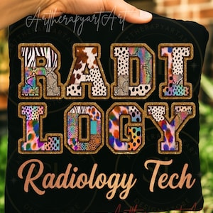 May include: Black pillow with the word "RADIOLOGY" in large, multi-patterned letters, and "Radiology Tech" in a cursive font. The letters feature animal prints and colorful textures.