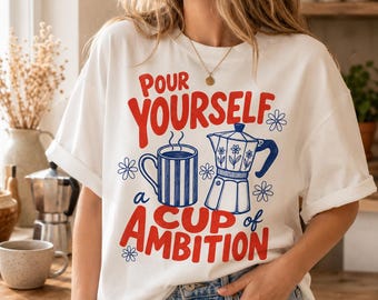 Häll upp en kopp ambition PNG, retro kaffe sublimeringsdesign, mokakanna grafik, kaffeälskare digital nedladdning