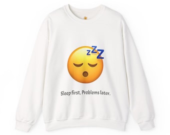 Sudadera con cuello redondo acogedora "Emoji durmiente, primero duerme, luego los problemas"