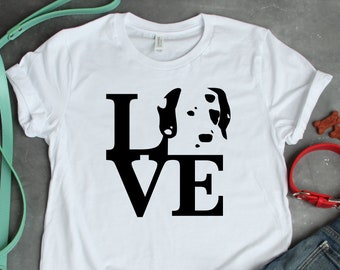 Camiseta unisex con el mensaje "Love Dalmatian", adorable regalo de perro con manchas para amantes de las mascotas y lindo gráfico de cara de perro para dueños de dálmatas