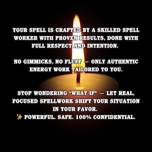 May include: A burning candle with a bright yellow flame against a black backdrop. White text reads: "Your spell is crafted by a skilled spell worker..." and "Powerful. Safe. 100% Confidential."