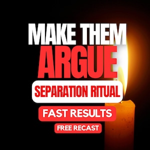 Könnte beinhalten: Bild mit Text: "MAKE THEM ARGUE", "SEPARATION RITUAL", "FAST RESULTS" und "FREE RECAST". Eine brennende Kerze mit heller Flamme im Hintergrund, vor schwarzem Hintergrund.